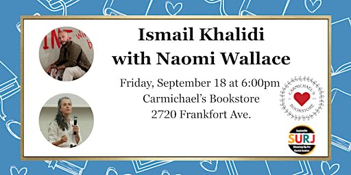 Ismail Khalidi with Naomi Wallace