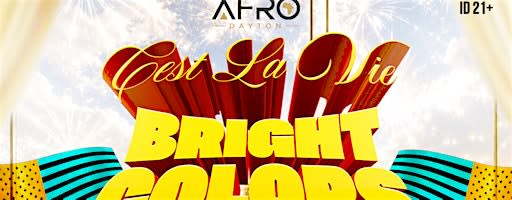 C’est La Vie : Bright  Colors Affair