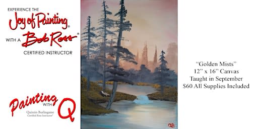 "Golden Mists" Bob Ross Workshop - White Bluff