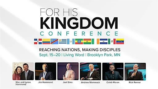 For His Kingdom Conference
