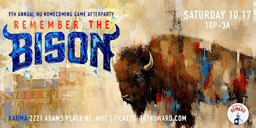 9th Annual Remember the Bison: HU Homecoming Game After Party