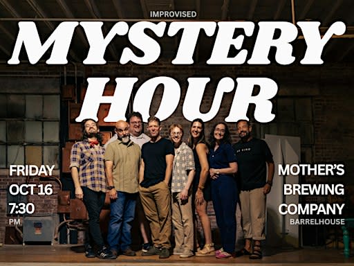 Improvised Mystery Hour--October Edition