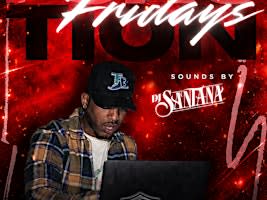 Function Fridays with DJ Santana