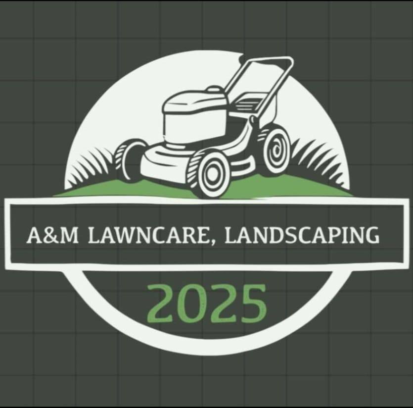 A&M Landscaping & Lawncare