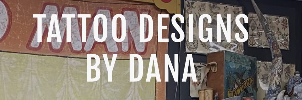 Tattoo Designs by Dana
