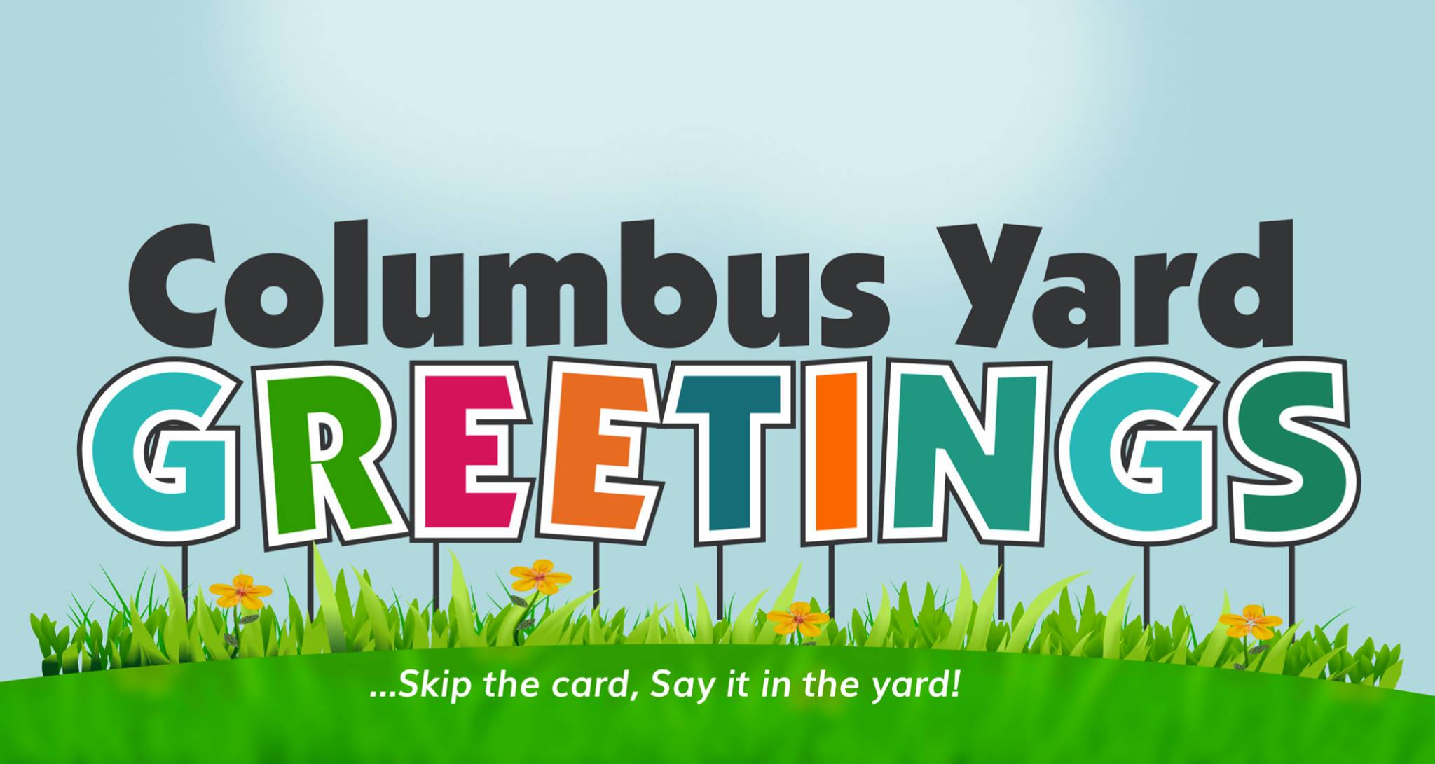 Columbus Yard Greetings