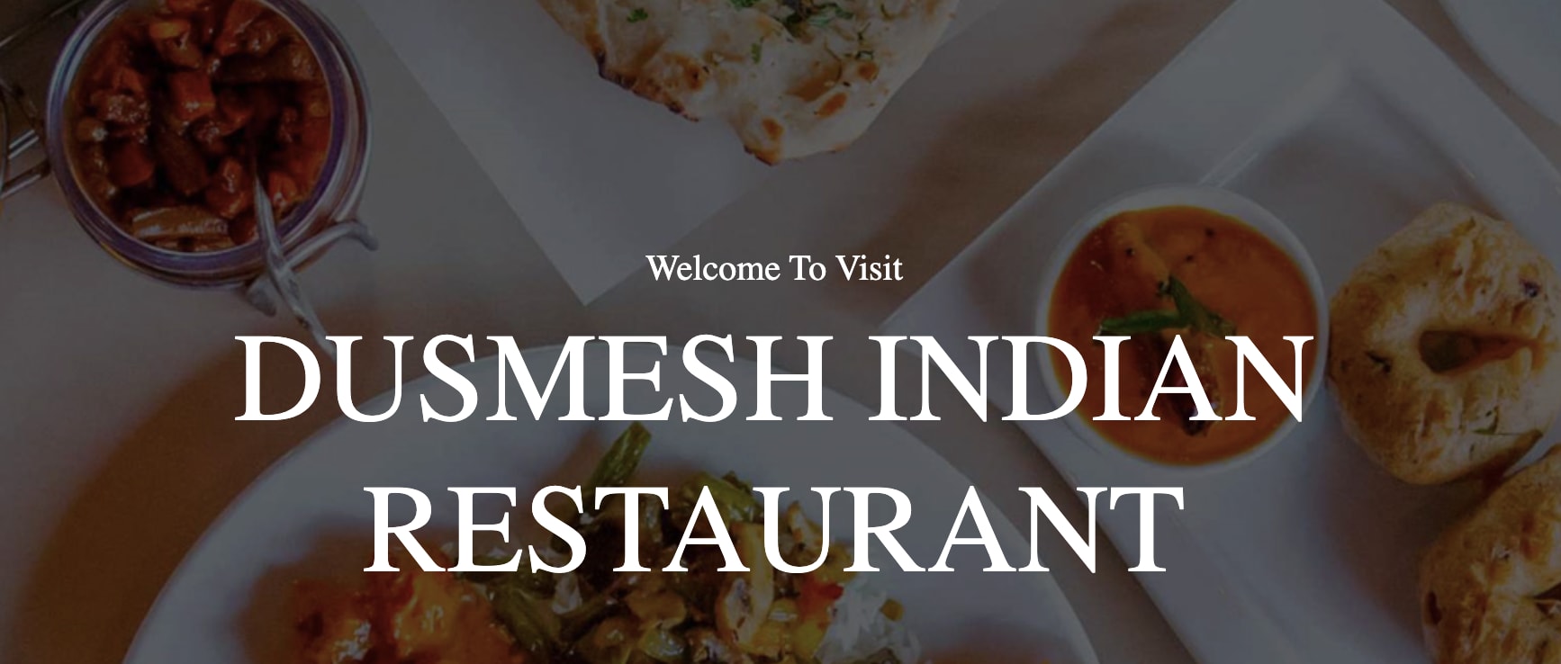 Dusmesh Indian Restaurant