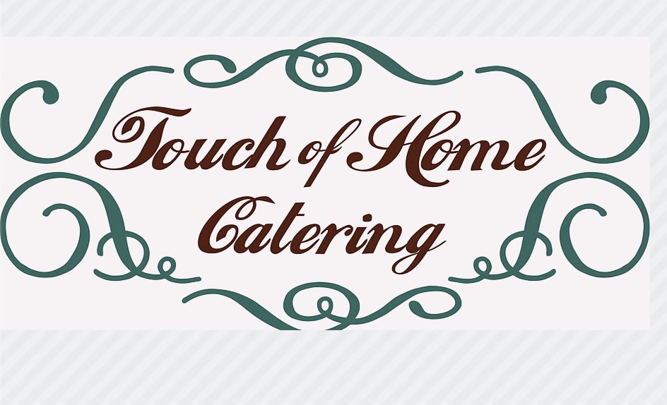 Touch of Home Catering
