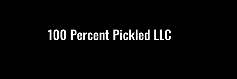 100 Percent Pickled LLC