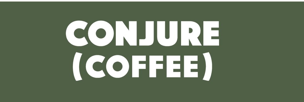 Conjure Coffee