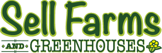 Sell Farms & Greenhouses
