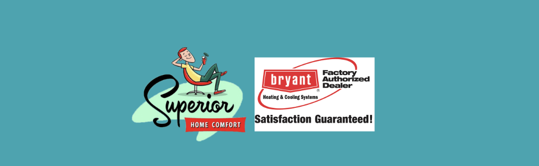 Superior Home Comfort