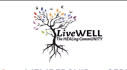  LiveWELL: The Healing Community