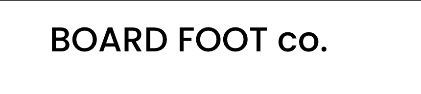 Board Foot Co.