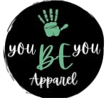 You Be You Apparel