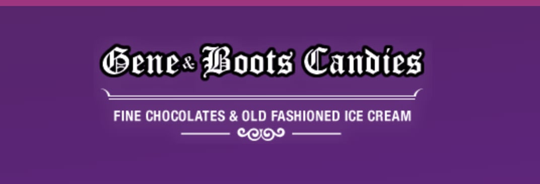 Gene & Boots Candies