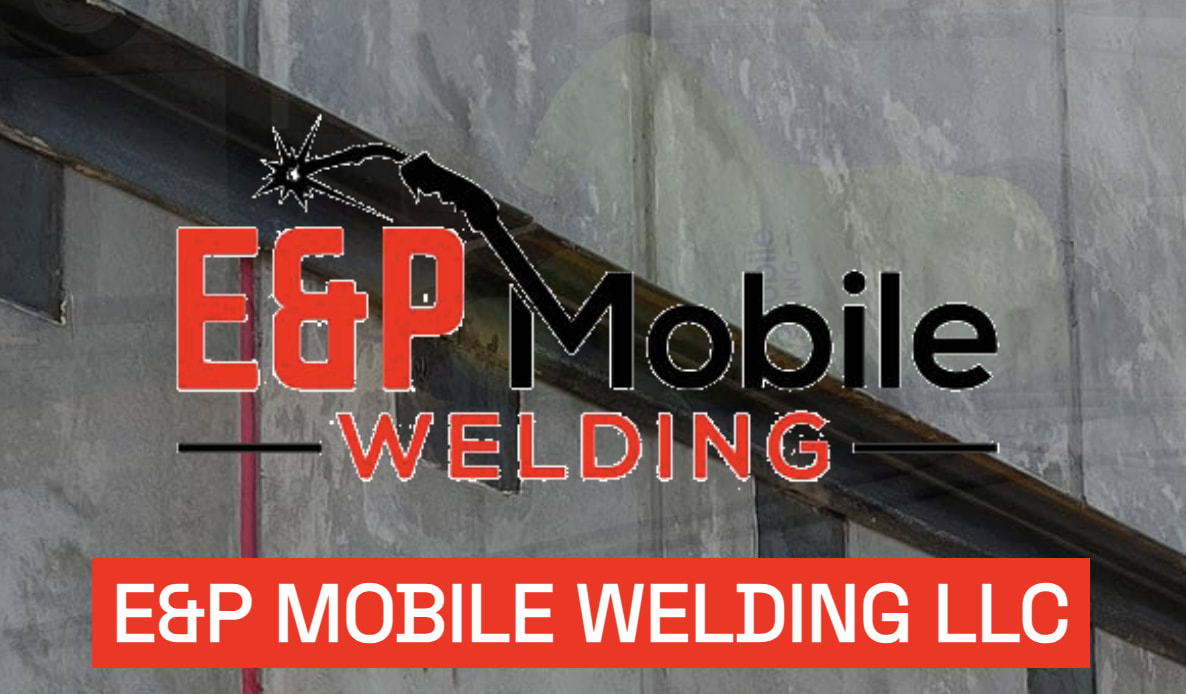 E&P Mobile Welding LLC
