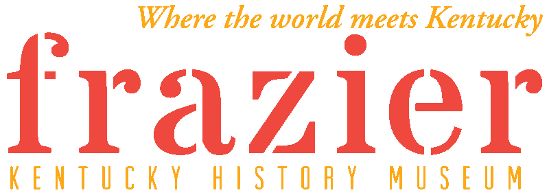 Frazier Kentucky History Museum
