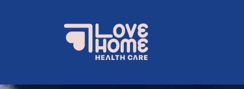 Love Home Health Care