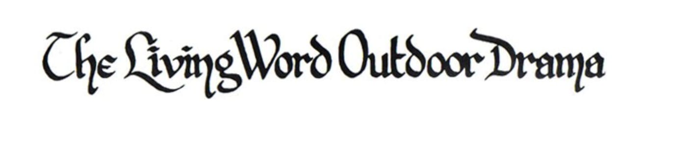Living Word Outdoor Drama