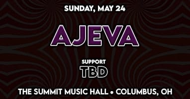Ajeva @ The Summit Music Hall