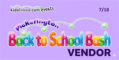 Vendor Registration-2026 KidsLinked Pickerington Back to School Bash (7/18)