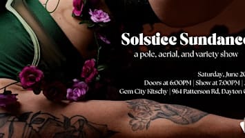 Otherworldly Productions Presents: Solstice Sundance