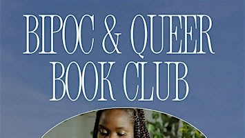 BIPOC & Queer Book Club and Silent Reading