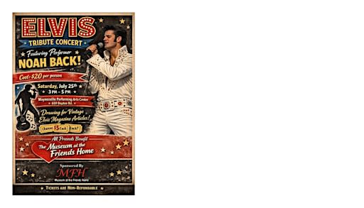ELVIS TRIBUTE CONCERT WITH NOAH BACK MUSIC