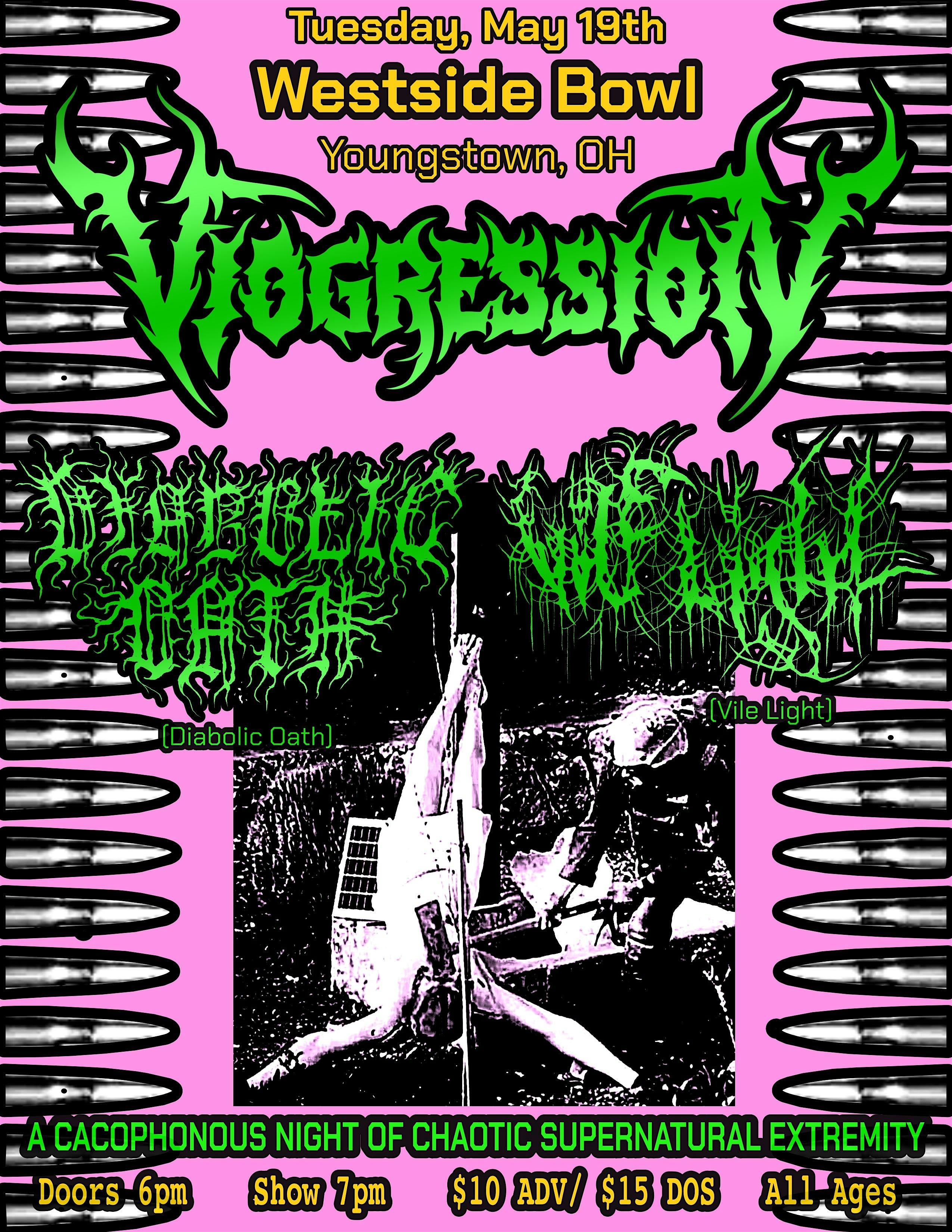 Viogression/Diabolical Oath/Vile Light