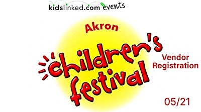 Vendor Registration - 2026 KidsLinked Akron Childrens Festival (5/21)