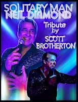 Solitary Man - A Neil Diamond Tribute - Dinner & Show