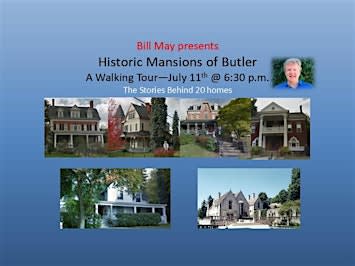 Historic Mansions of Butler Walking Tour
