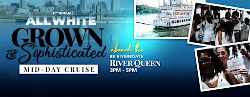 Grown and Sophisticated "All White" Cruise  Cincinnati Music Festival 2026