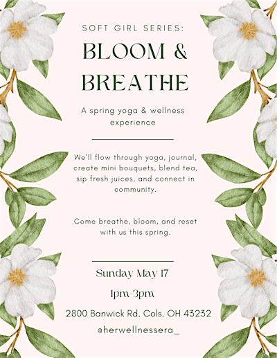 Bloom & Breathe: A Spring Yoga & Wellness Experience