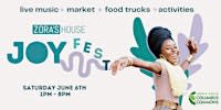 JoyFest Presented by Zora's House