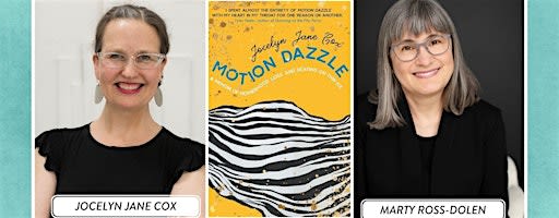 Jocelyn Jane Cox in Conversation with Fellow Memoirist Marty Ross-Dolen!