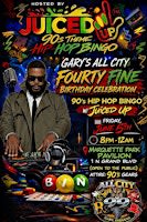90's Hip Hop & RnB  w/ Juicedup  Gary's all Class Edition