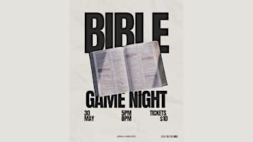 Scripture Time Presents: Bible Game Night & Mixer