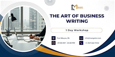 The Art of Business Writing: 1 Day Workshop in Fort Wayne, IN