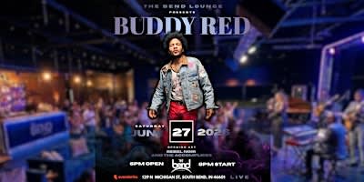 Buddy Red LIVE at The Bend Lounge