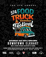 5th Annual Food Truck & Vendor Festival Elkhart