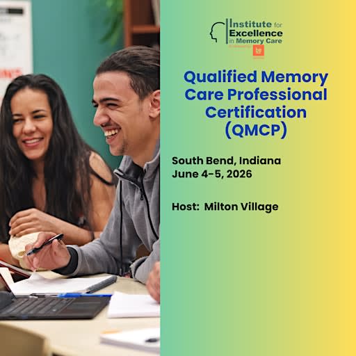 Qualified Memory Care Professional (QMCP) Dementia 2-day Certification