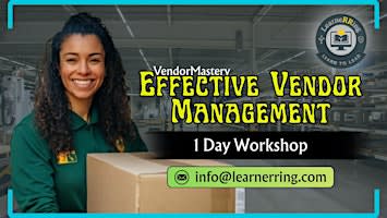 Effective Vendor Management 1-Day Workshop|South Bend, IN