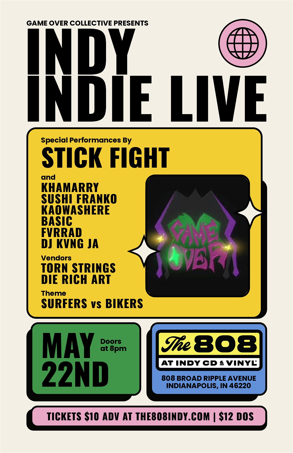 Game Over Collective Presents INDY INDIE LIVE Showcase at The 808