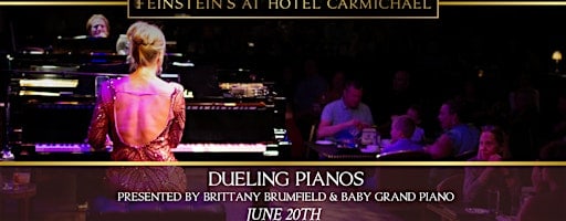 DUELING PIANOS presented by Brittany Brumfield & Baby Grand Entertainment