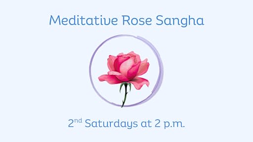 Meditative Rose Sangha