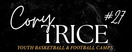 Cory Trice Jr's Youth Basketball Camp (ages 13-18)