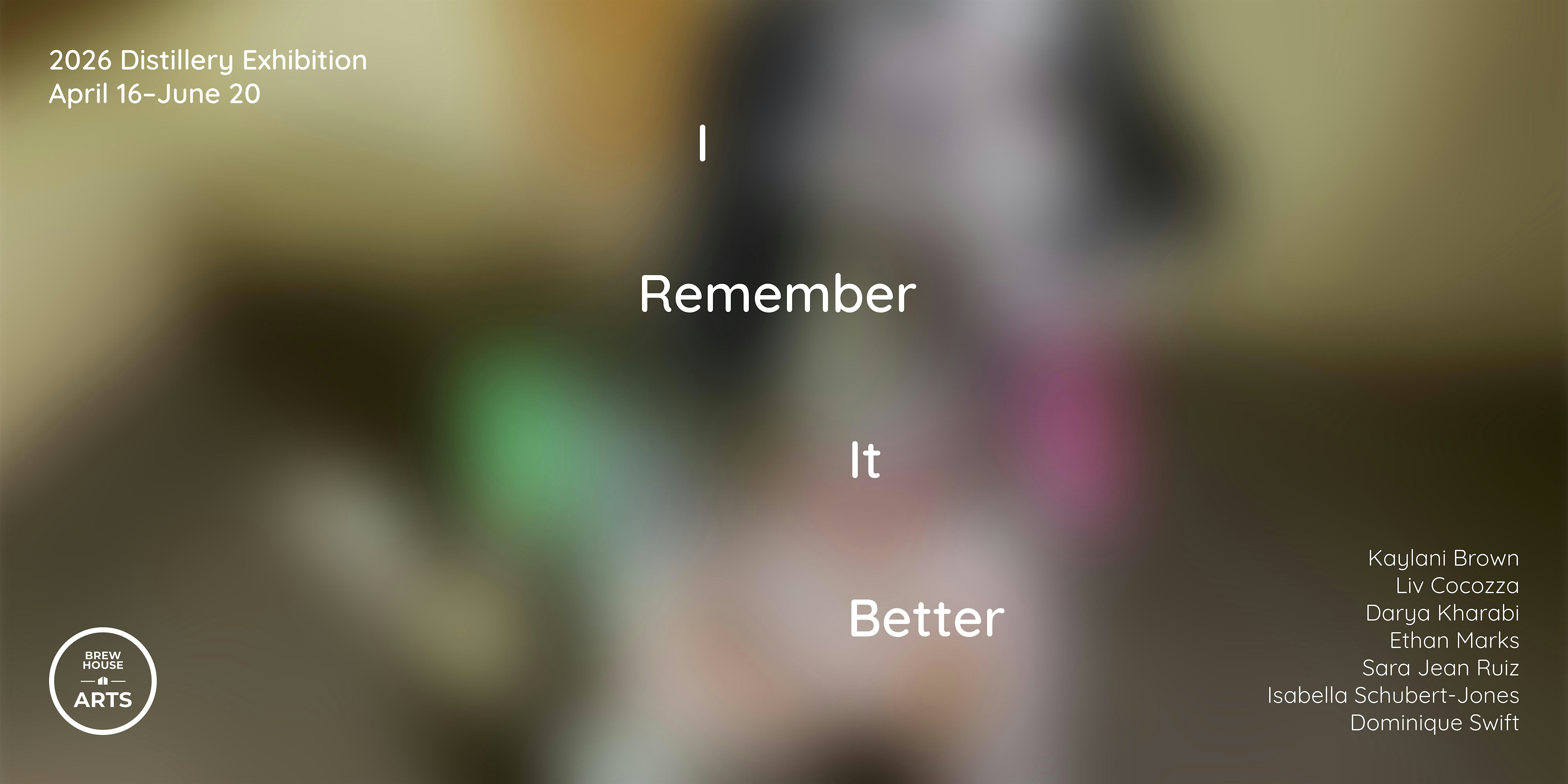 I Remember It Better: Studio Sessions