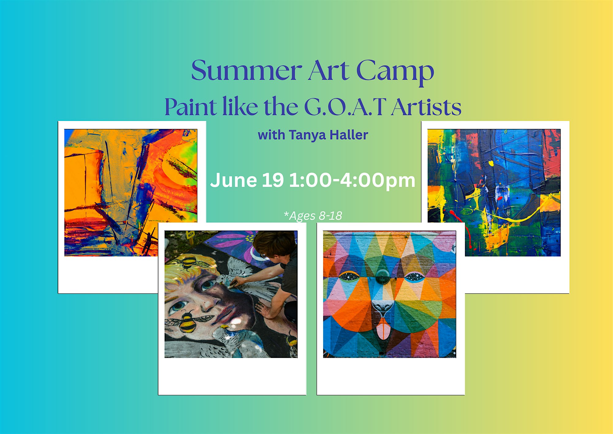Summer Art Camp: Paint like the G.O.A.T Artists